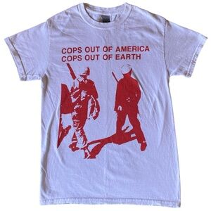 “cops out of america, cops out of earth” t-shirt, size small - never worn